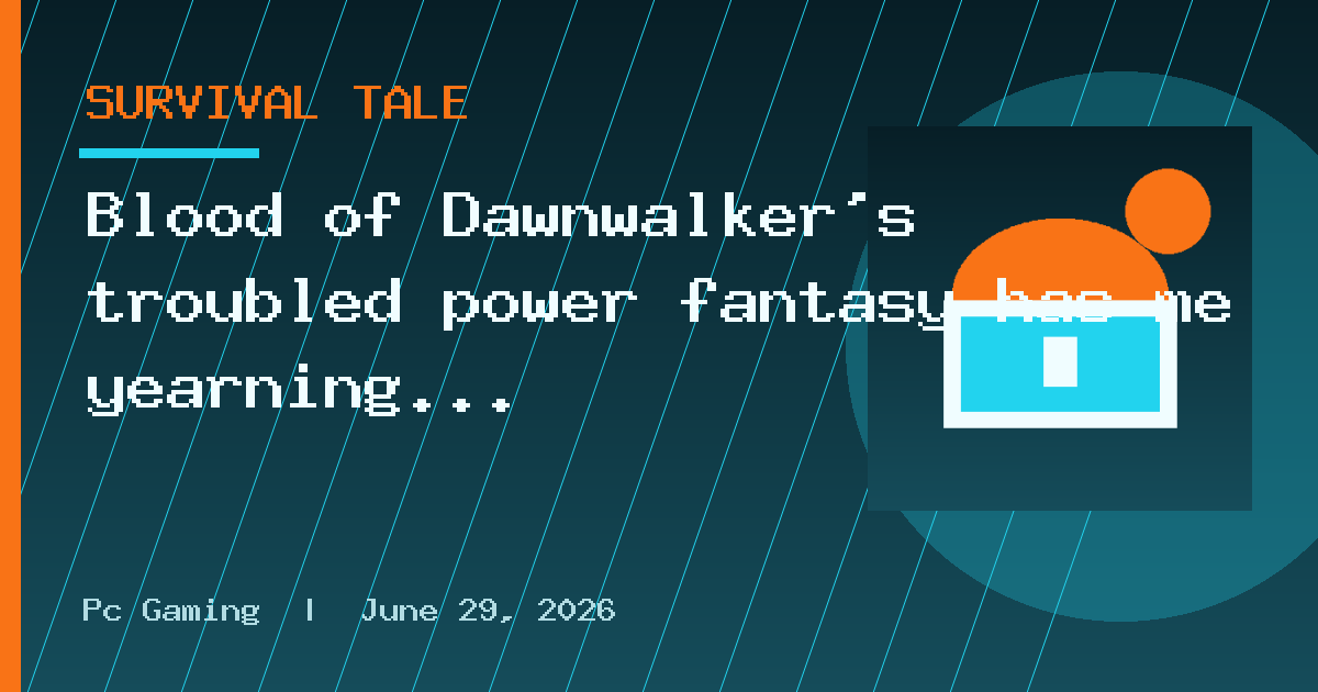 Blood of Dawnwalker's troubled power fantasy has me yearning for a more