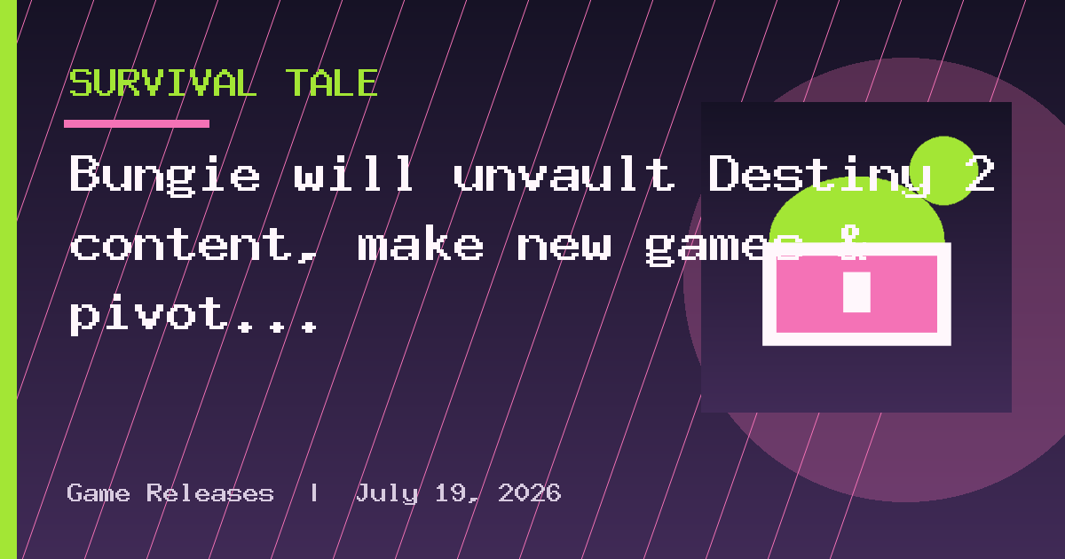Bungie will unvault Destiny 2 content, make new games & pivot Marathon to “a