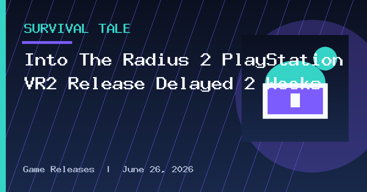 Into The Radius 2 PlayStation VR2 Release Delayed 2 Weeks